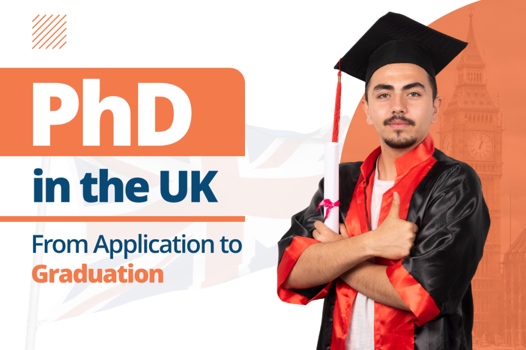 PhD in the UK – From Application to Graduation