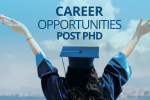 Career Opportunities Post-PhD