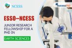 ESSO–NCESS Junior Research Fellowship