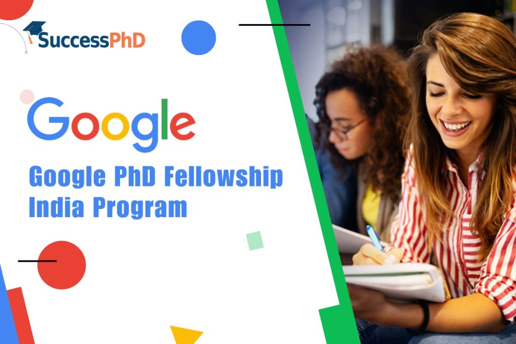 Google PhD Fellowship India Program