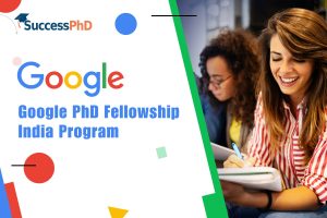 Google PhD Fellowship India Program