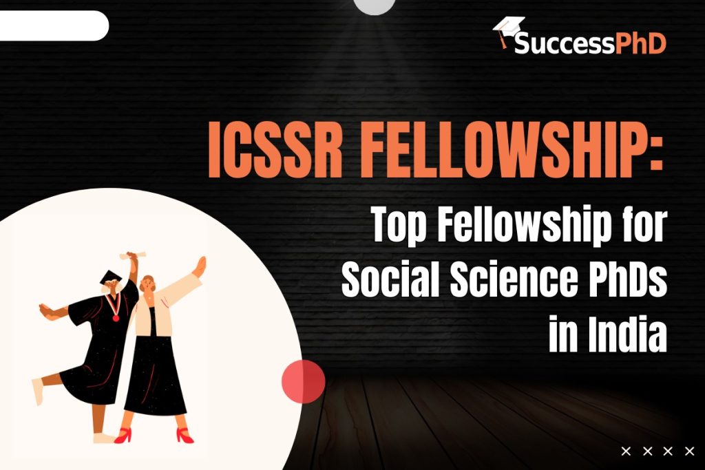ICSSR Fellowship