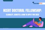 NCERT Doctoral Fellowship