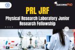 Physical Research Laboratory Junior Research Fellowship