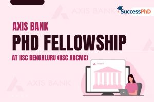 Axis Bank PhD Fellowship