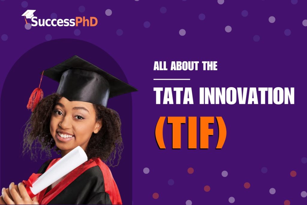 Tata Innovation Fellowship (TIF) ₹25,000/Month fellowship